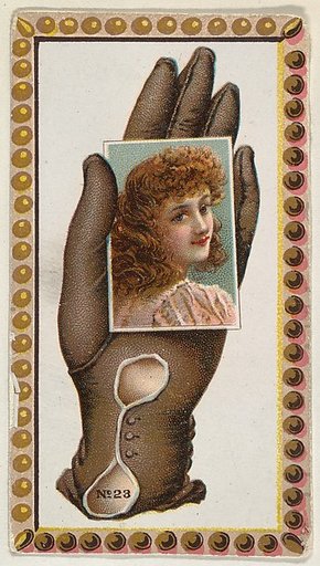 Card Number 23, cut-out from banner advertising the Opera Gloves series (G29) for Allen & Ginter Cigarettes