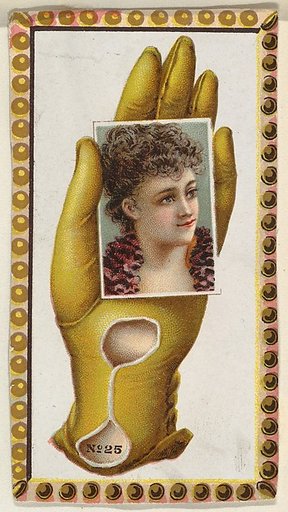 Card Number 25, cut-out from banner advertising the Opera Gloves series (G29) for Allen & Ginter Cigarettes