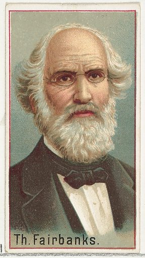 Thaddeus Fairbanks, printer's sample for the World's Inventors souvenir album (A25) for Allen & Ginter Cigarettes