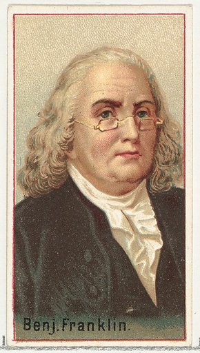 Benjamin Franklin, printer's sample for the World's Inventors souvenir album (A25) for Allen & Ginter Cigarettes