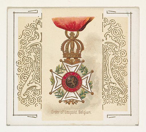 Order of Leopold, Belgium, from the World's Decorations series (N44) for Allen & Ginter Cigarettes