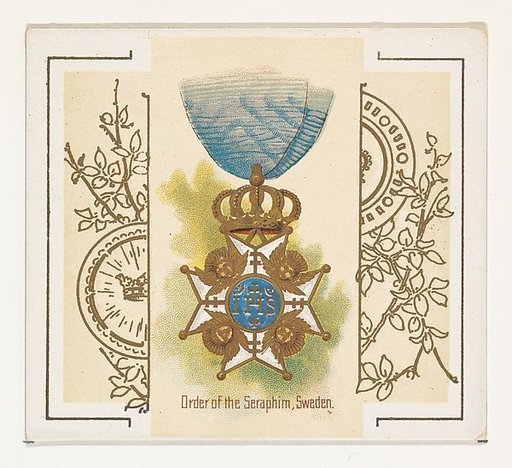 Order of the Seraphim, Sweden, from the World's Decorations series (N44) for Allen & Ginter Cigarettes