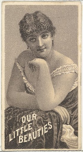 From the Actresses series (N57) promoting Our Little Beauties Cigarettes for Allen & Ginter brand tobacco products
