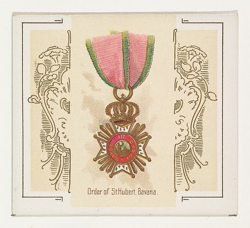 Order of Saint Hubert, Bavaria, from the World's Decorations series (N44) for Allen & Ginter Cigarettes