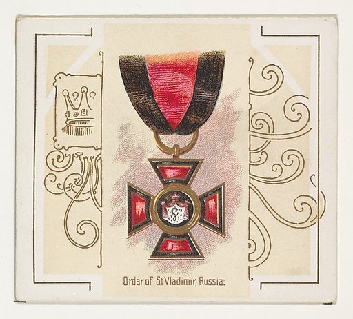 Order of Saint Vladimir, Russia, from the World's Decorations series (N44) for Allen & Ginter Cigarettes