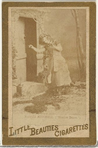 Maggie Mitchell in "Shadow Dance", from the Actresses and Celebrities series (N60, Type 1) promoting Little Beauties Cigarettes for Allen & Ginter brand tobacco products