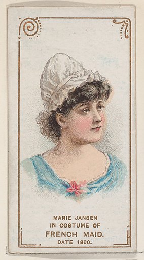 Marie Jansen in costume of French maid in 1800, from the set Actors and Actresses, First Series (N70) for Duke brand cigarettes