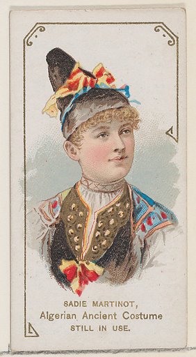 Sadie Martinot in Algerian Ancient Costume that is Still in Use, from the set Actors and Actresses, First Series (N70) for Duke brand cigarettes
