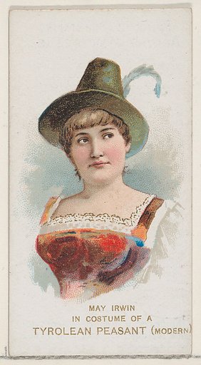 May Irwin in the Costume of a Modern Tyrolean Peasant, from the set Actors and Actresses, First Series (N70) for Duke brand cigarettes