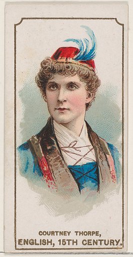 Courtney Thorpe Dressed in English Costume of the 15th Century, from the set Actors and Actresses, Second Series (N71) for Duke brand cigarettes