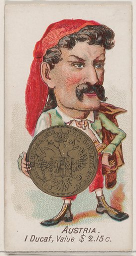 Caricatured Austrian, 1 Ducat, from the series Coins of All Nations (N72, variation 1) for Duke brand cigarettes