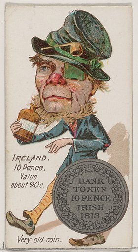 Caricatured Irishman, 10 Pence, from the series Coins of All Nations (N72, variation 1) for Duke brand cigarettes