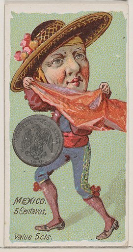 Caricatured Mexican, 5 Centavos, from the series Coins of All Nations (N72, variation 2) for Duke brand cigarettes