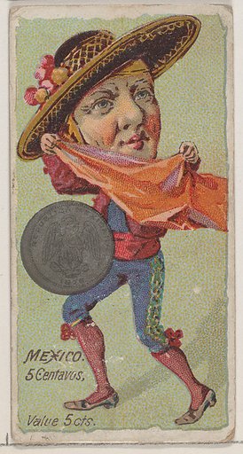 Caricatured Mexican, 5 Centavos, from the series Coins of All Nations (N72, variation 2) for Duke brand cigarettes