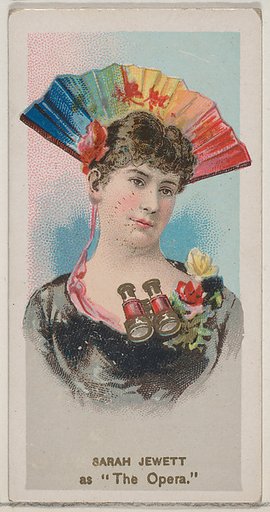 Sarah Jewett as "The Opera," from the series Fancy Dress Ball Costumes (N73) for Duke brand cigarettes