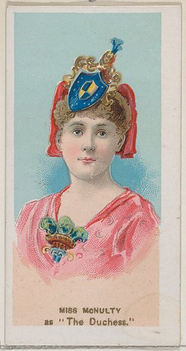Miss McNulty as "The Duchess," from the series Fancy Dress Ball Costumes (N73) for Duke brand cigarettes