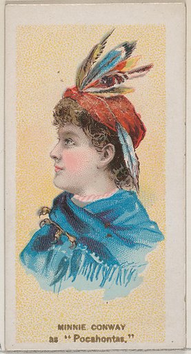 Minnie Conway as "Pocahontas," from the series Fancy Dress Ball Costumes (N73) for Duke brand cigarettes