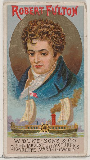 Robert Fulton, from the series Great Americans (N76) for Duke brand cigarettes