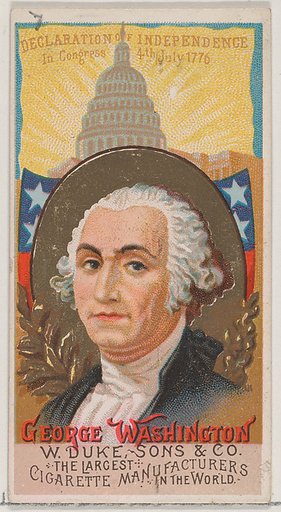 George Washington, from the series Great Americans (N76) for Duke brand cigarettes