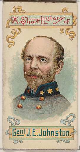 A Short History of General Joseph Eggleston Johnston, from the Histories of Generals series of booklets (N78) for Duke brand cigarettes