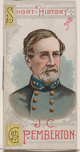 A Short History of General John Clifford Pemberton, from the Histories of Generals series of booklets (N78) for Duke brand cigarettes