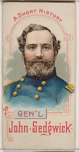 A Short History of General John Sedgwick, from the Histories of Generals series of booklets (N78) for Duke brand cigarettes
