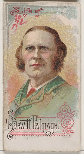 Life of Reverend T. De Witt Talmage, from the Histories of Poor Boys and Famous People series of booklets (N79) for Duke brand cigarettes