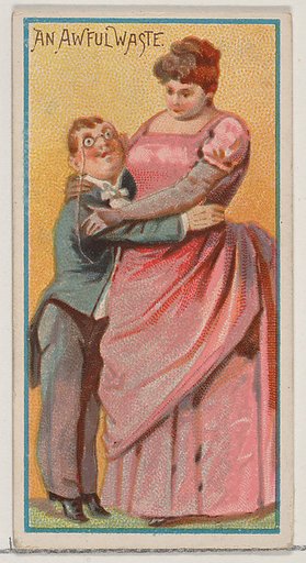 An Awful Waste, from the Jokes series (N87) for Duke brand cigarettes
