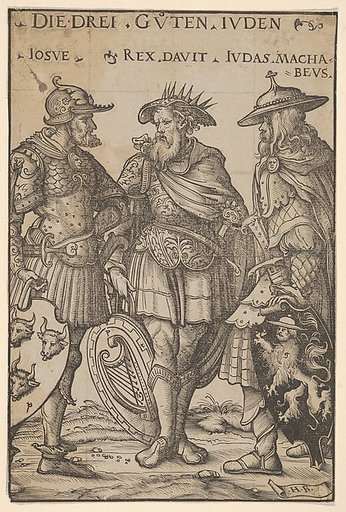 The Three Jewish Heroes (Die Drei Guten Juden), from "Heroes and Heroines"