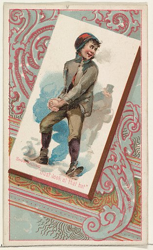 Snow Balling, "Just look at that hat," from the Terrors of America set (N136) issued by Duke Sons & Co. to promote Honest Long Cut Tobacco