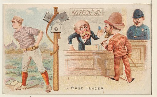 A Base Tender, from the Talk of the Diamond set (N135) issued by Duke Sons & Co., a branch of the American Tobacco Company