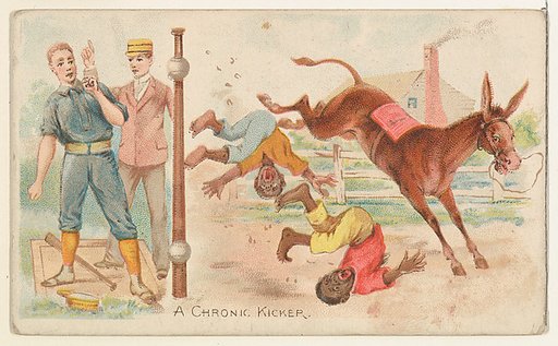 A Chronic Kicker, from the Talk of the Diamond set (N135) issued by Duke Sons & Co., a branch of the American Tobacco Company