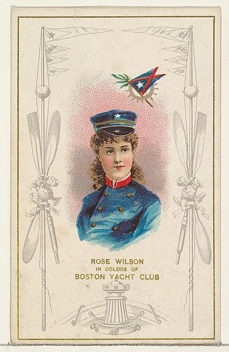 Rose Wilson in Colors of the Boston Yacht Club, from the Yacht Colors of the World series (N140) issued by Duke Sons & Co. to promote Honest Long Cut Tobacco