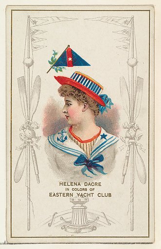 Helena Dacre in Colors of Eastern Yacht Club, from the Yacht Colors of the World series (N140) issued by Duke Sons & Co. to promote Honest Long Cut Tobacco
