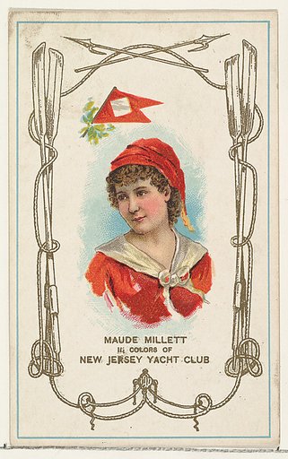Maude Millett in Colors of New Jersey Yacht Club, from the Yacht Colors of the World series (N140) issued by Duke Sons & Co. to promote Honest Long Cut Tobacco