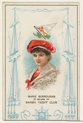 Marie Burroughs in Colors of Danish Yacht Club, from the Yacht Colors of the World series (N140) issued by Duke Sons & Co. to promote Honest Long Cut Tobacco