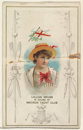 Lillian Grubb in Colors of Madison Yacht Club, from the Yacht Colors of the World series (N140) issued by Duke Sons & Co. to promote Honest Long Cut Tobacco