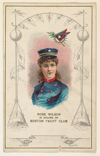 Rose Wilson in Colors of the Boston Yacht Club, from the Yacht Colors of the World series (N140) issued by Duke Sons & Co. to promote Honest Long Cut Tobacco