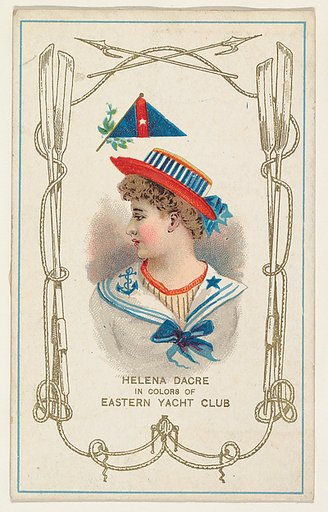Helena Dacre in Colors of Eastern Yacht Club, from the Yacht Colors of the World series (N140) issued by Duke Sons & Co. to promote Honest Long Cut Tobacco