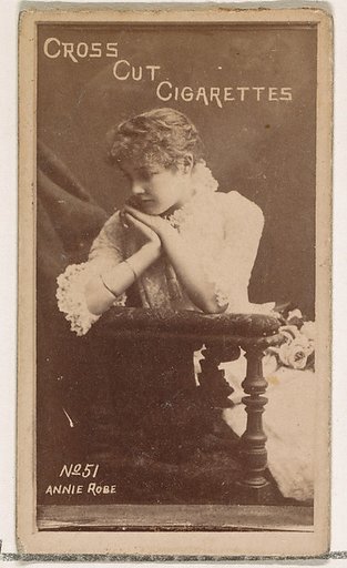 Card Number 51, Annie Robe, from the Actors and Actresses series (N145-1) issued by Duke Sons & Co. to promote Cross Cut Cigarettes