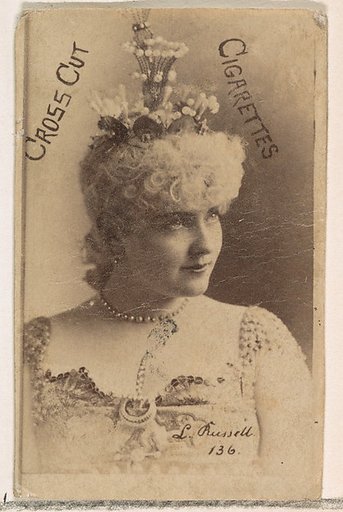 Card Number 136, Lillian Russell, from the Actors and Actresses series (N145-1) issued by Duke Sons & Co. to promote Cross Cut Cigarettes