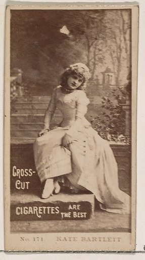 Card Number 171, Kate Bartlett, from the Actors and Actresses series (N145-2) issued by Duke Sons & Co. to promote Cross Cut Cigarettes