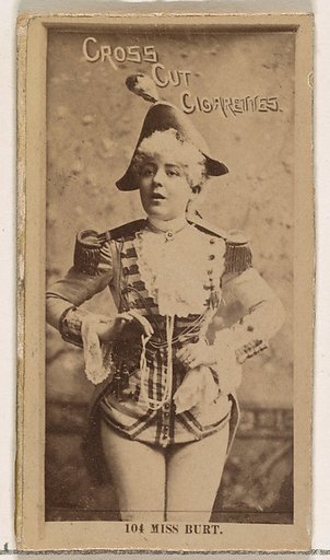 Card Number 104, Miss Burt, from the Actors and Actresses series (N145-2) issued by Duke Sons & Co. to promote Cross Cut Cigarettes