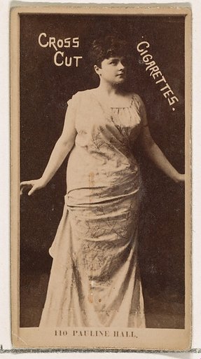 Card Number 110, Pauline Hall, from the Actors and Actresses series (N145-2) issued by Duke Sons & Co. to promote Cross Cut Cigarettes