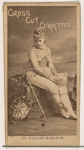 Card Number 224, Pauline Markham, from the Actors and Actresses series (N145-2) issued by Duke Sons & Co. to promote Cross Cut Cigarettes