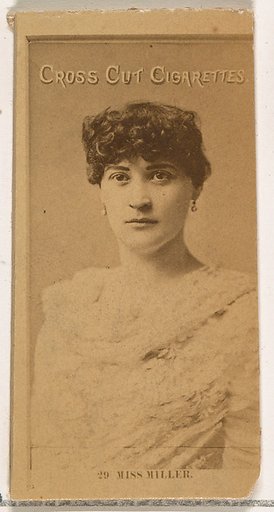 Card Number 29, Miss Miller, from the Actors and Actresses series (N145-2) issued by Duke Sons & Co. to promote Cross Cut Cigarettes