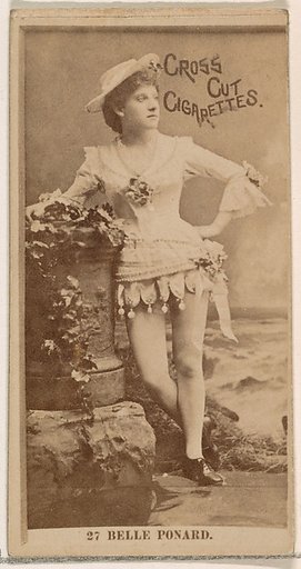 Card Number 27, Belle Ponard, from the Actors and Actresses series (N145-2) issued by Duke Sons & Co. to promote Cross Cut Cigarettes