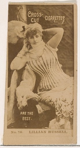 Card Number 76, Lillian Russell, from the Actors and Actresses series (N145-2) issued by Duke Sons & Co. to promote Cross Cut Cigarettes