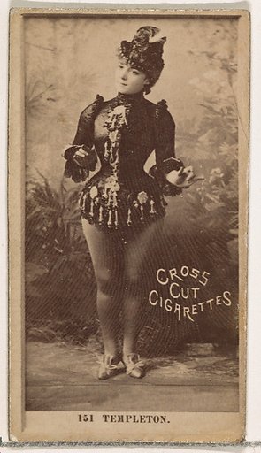 Card Number 151, Fay Templeton, from the Actors and Actresses series (N145-2) issued by Duke Sons & Co. to promote Cross Cut Cigarettes