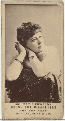 Card Number 584, Mamie Edwards, from the Actors and Actresses series (N145-3) issued by Duke Sons & Co. to promote Cross Cut Cigarettes